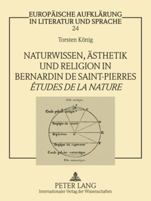 cover image of Naturwissen, Ästhetik und Religion in Bernardin de Saint-Pierres «Études de la nature»